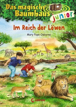 Im Reich der Löwen / Das magische Baumhaus junior Bd.11 von Loewe / Loewe Verlag