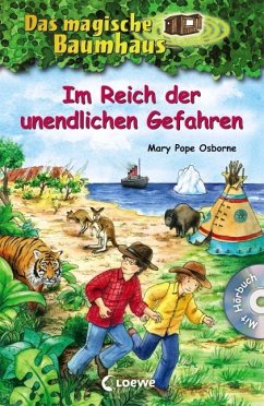 Im Reich der unendlichen Gefahren / Das magische Baumhaus Sammelband Bd.5 von Loewe / Loewe Verlag