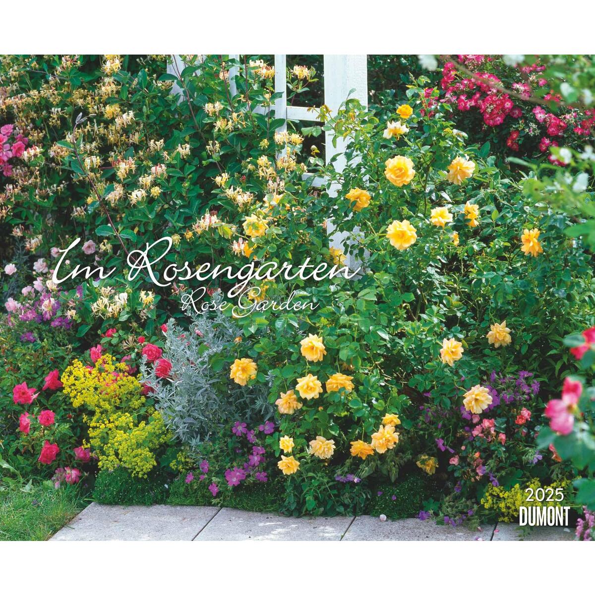 Im Rosengarten 2025 - DUMONT Garten-Kalender - Querformat 52 x 42,5 cm - Spiralb... Im Rosengarten 2025 - DUMONT Garten-Kalender - Querformat 52 x 42,5 cm - Spiralb... von Neumann Verlage GmbH & Co