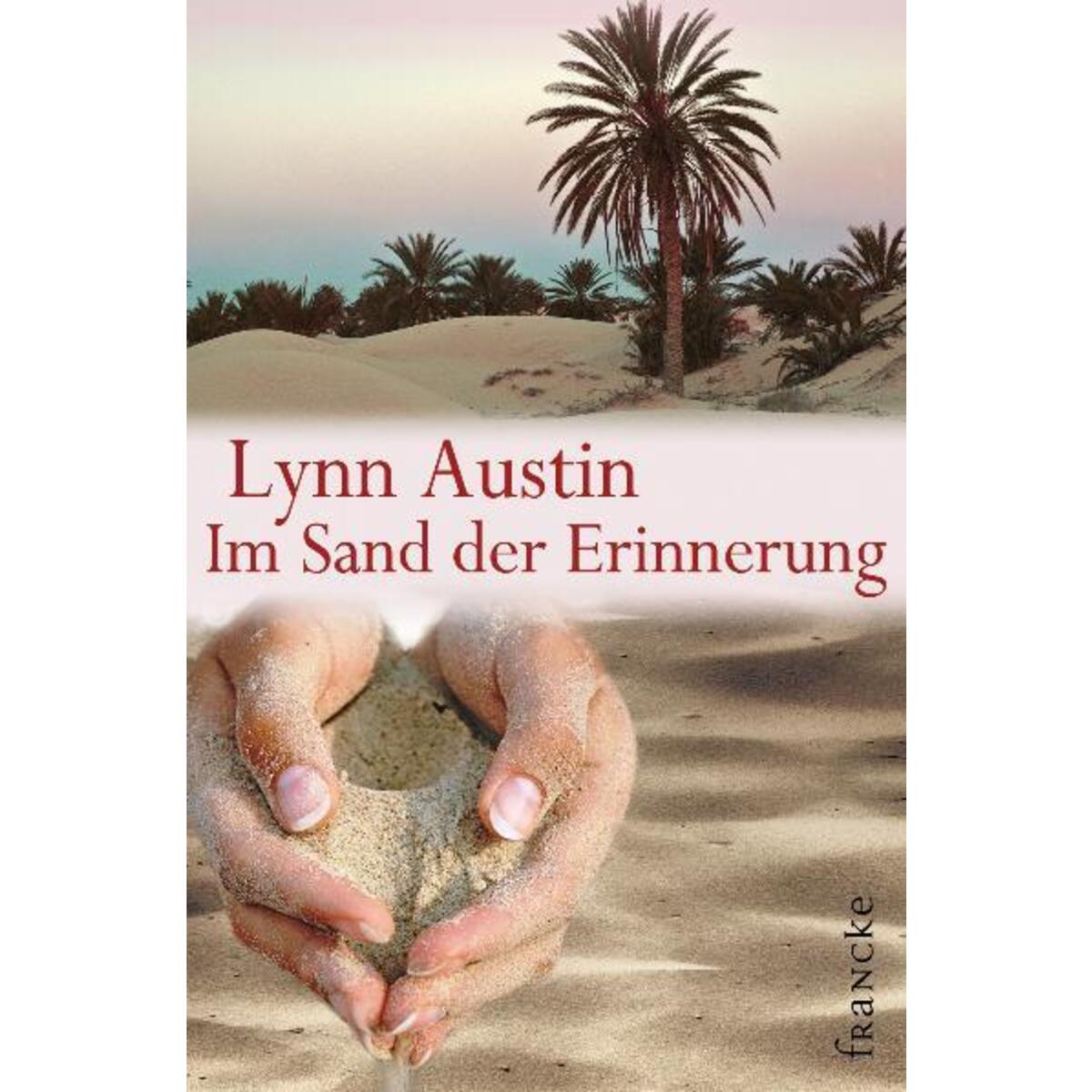 Im Sand der Erinnerung von Francke-Buch GmbH