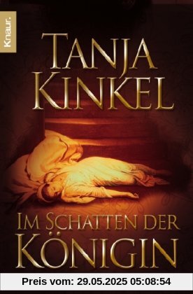 Im Schatten der Königin: Roman