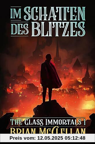 Im Schatten des Blitzes: The Glass Immortals 1