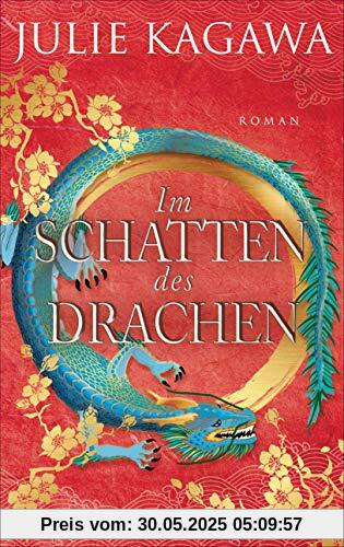 Im Schatten des Drachen: Roman (Schatten-Serie, Band 3)