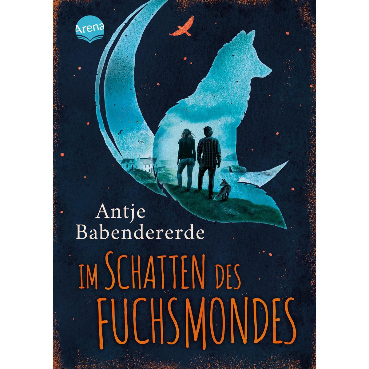 Im Schatten des Fuchsmondes Im Schatten des Fuchsmondes von Arena Verlag GmbH