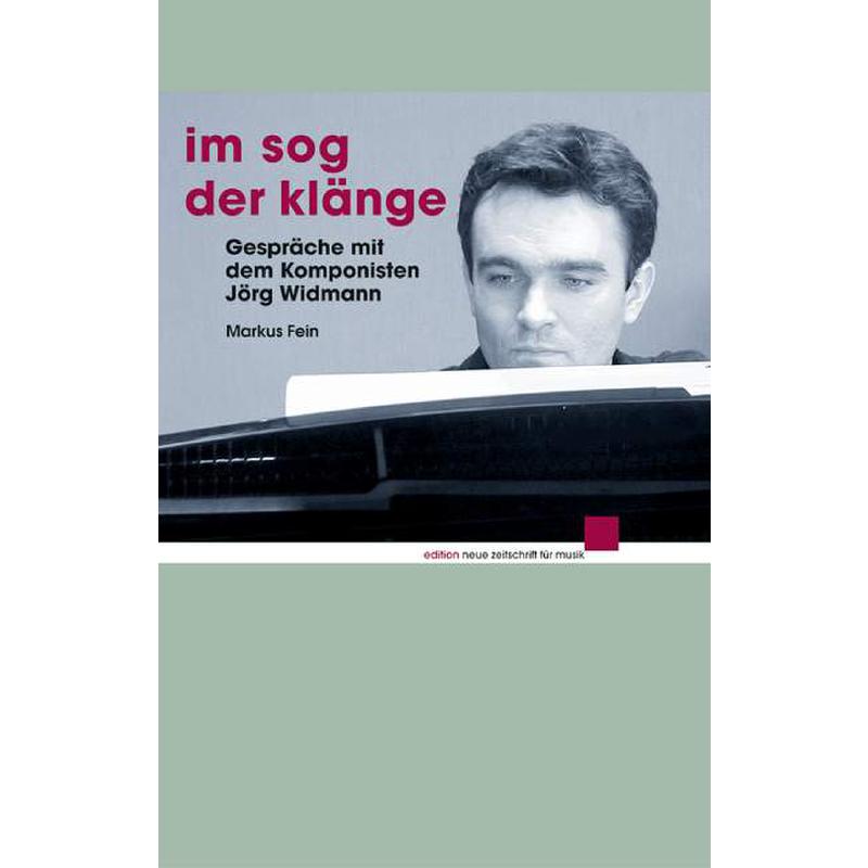 Im Sog der Klänge - Gespräche mit dem Komponisten Jörg Widmann