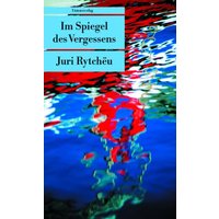 Im Spiegel des Vergessens