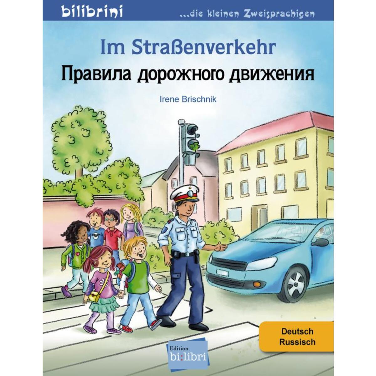 Im Straßenverkehr Deutsch-Russisch Im Straßenverkehr Deutsch-Russisch von Hueber Verlag GmbH