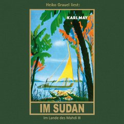 Im Sudan (MP3-Download) von Karl-May-Verlag