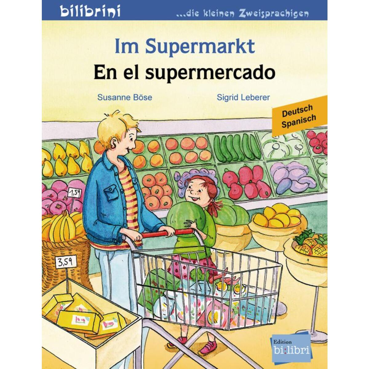 Im Supermarkt. Kinderbuch Deutsch-Spanisch von Hueber Verlag GmbH