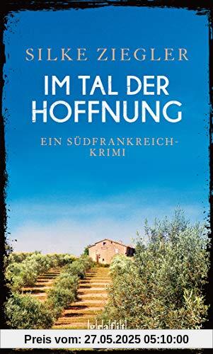 Im Tal der Hoffnung Im Tal der Hoffnung