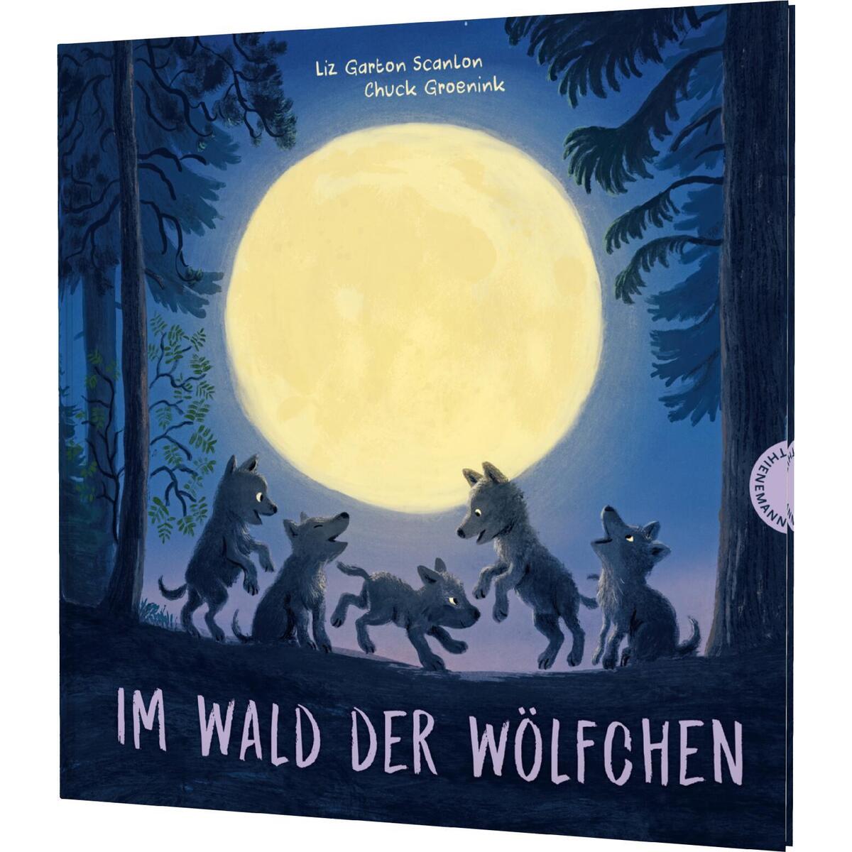 Im Wald der Wölfchen Im Wald der Wölfchen von Thienemann