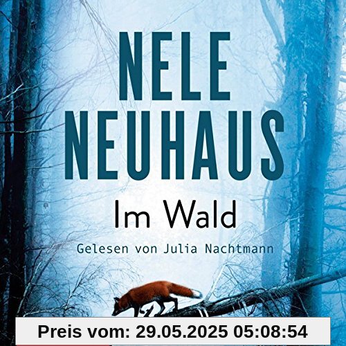 Im Wald: 9 CDs (Ein Bodenstein-Kirchhoff-Krimi, Band 8)