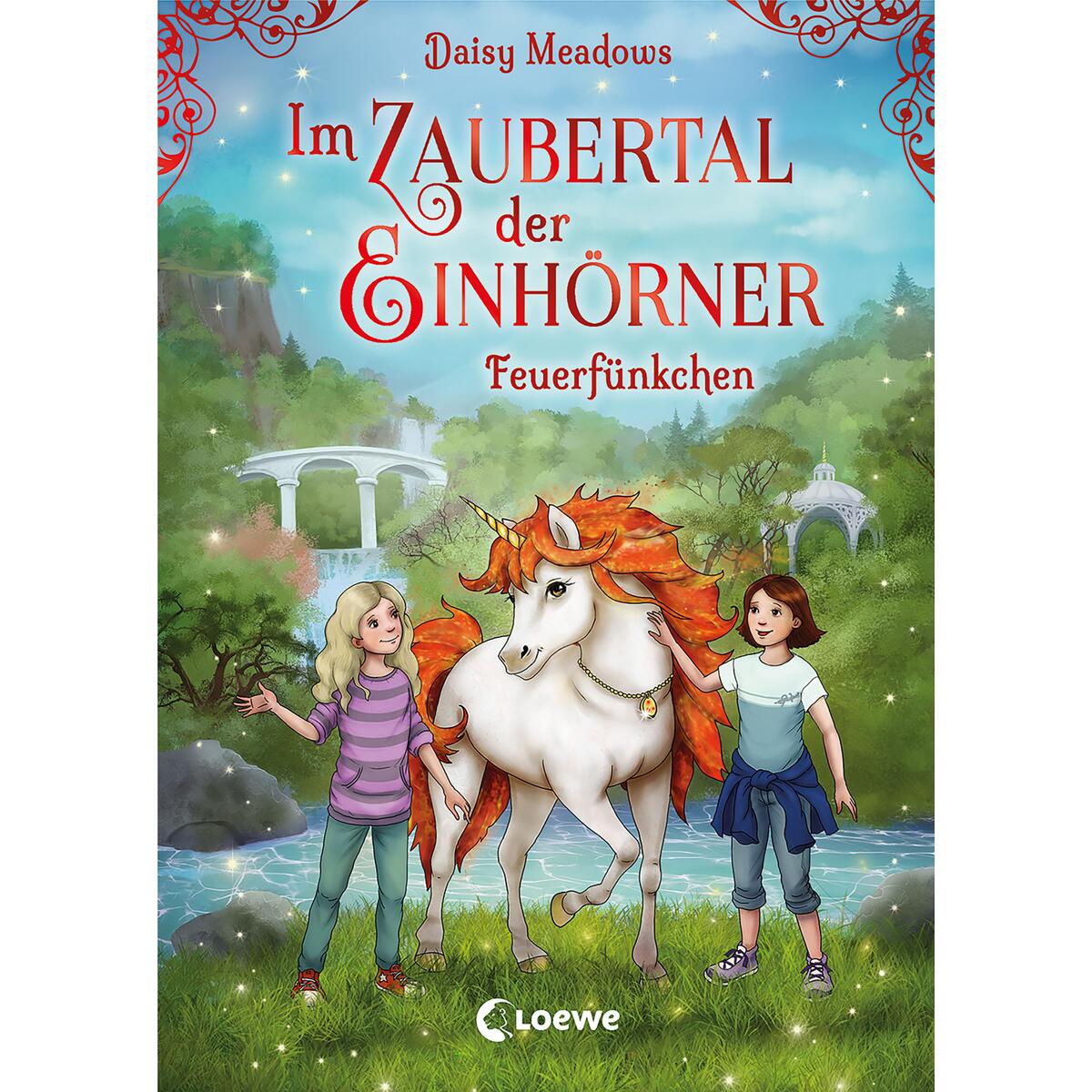 Im Zaubertal der Einhörner (Band 1) - Feuerfünkchen von Loewe Verlag GmbH