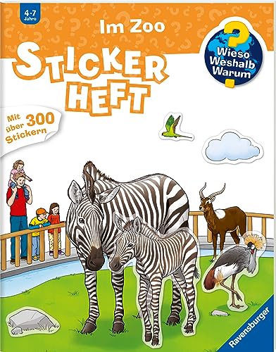 Wieso? Weshalb? Warum? Stickerheft: Im Zoo: Mit über 300 Stickern von Ravensburger Verlag