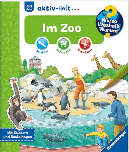 Wieso? Weshalb? Warum? aktiv-Heft: Im Zoo: Mit Stickern und Bastelbogen. Malen, Rätseln, Basteln