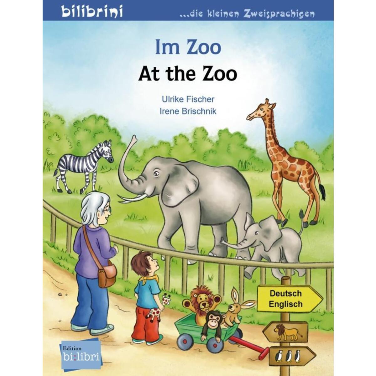 Im Zoo. Kinderbuch Deutsch-Englisch von Hueber Verlag GmbH