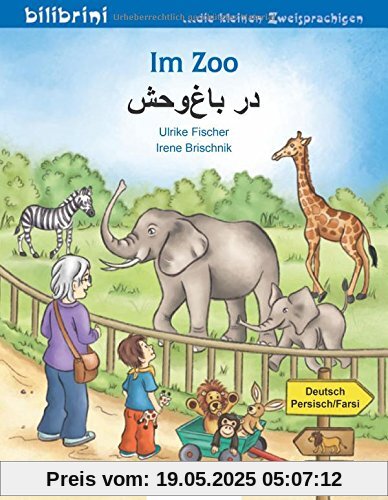 Im Zoo: Kinderbuch Deutsch-Persisch/Farsi
