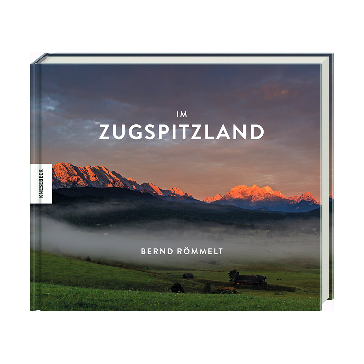 Im Zugspitzland Im Zugspitzland von Knesebeck Von Dem GmbH
