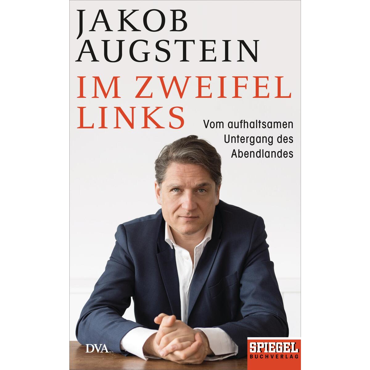 Im Zweifel links Im Zweifel links von DVA Dt.Verlags-Anstalt