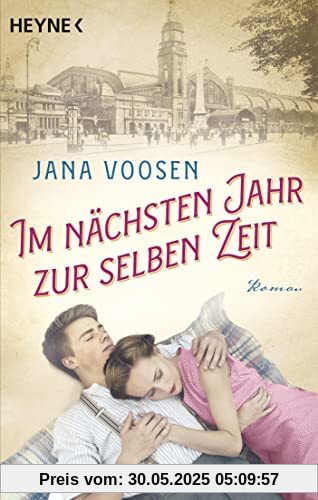 Im nächsten Jahr zur selben Zeit: Roman