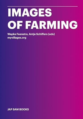Images of Farming von Jap Sam Books