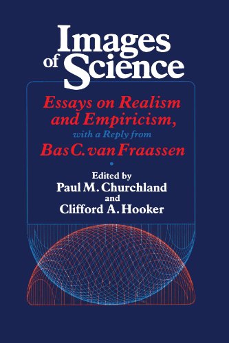 Images of Science: Essays on Realism and Empiricism: Essays on Realism and Empiricism, with a Reply from Bas C. Van Fraassen (Science and Its Conceptual Foundations series) von University of Chicago Press
