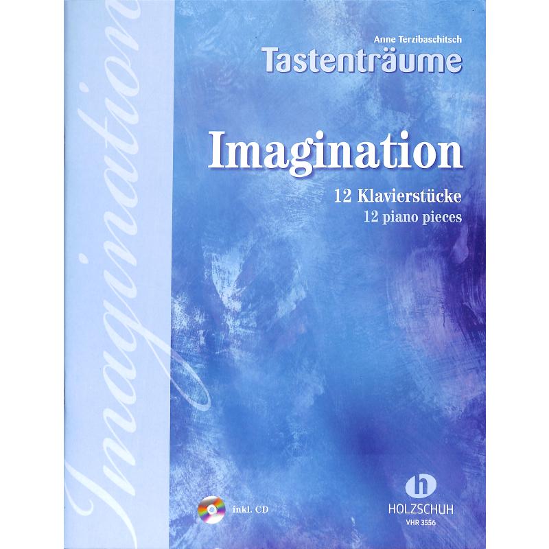 Imagination - 12 Klavierstücke