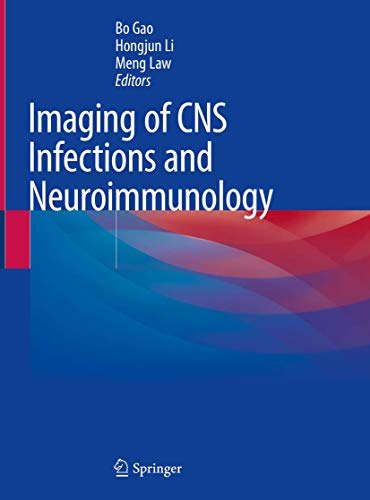 Imaging of CNS Infections and Neuroimmunology von Springer