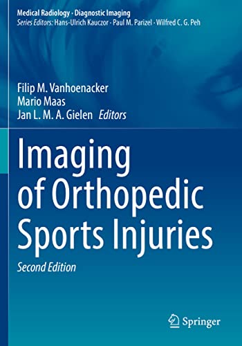 Imaging of Orthopedic Sports Injuries (Medical Radiology) von Springer