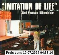 Imitation of Life: Bert Neumann Bühnenbilder