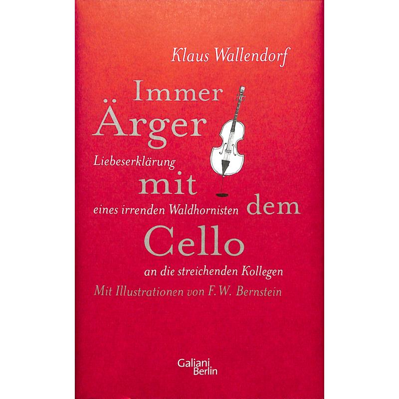 Immer Ärger mit dem Cello Immer Ärger mit dem Cello