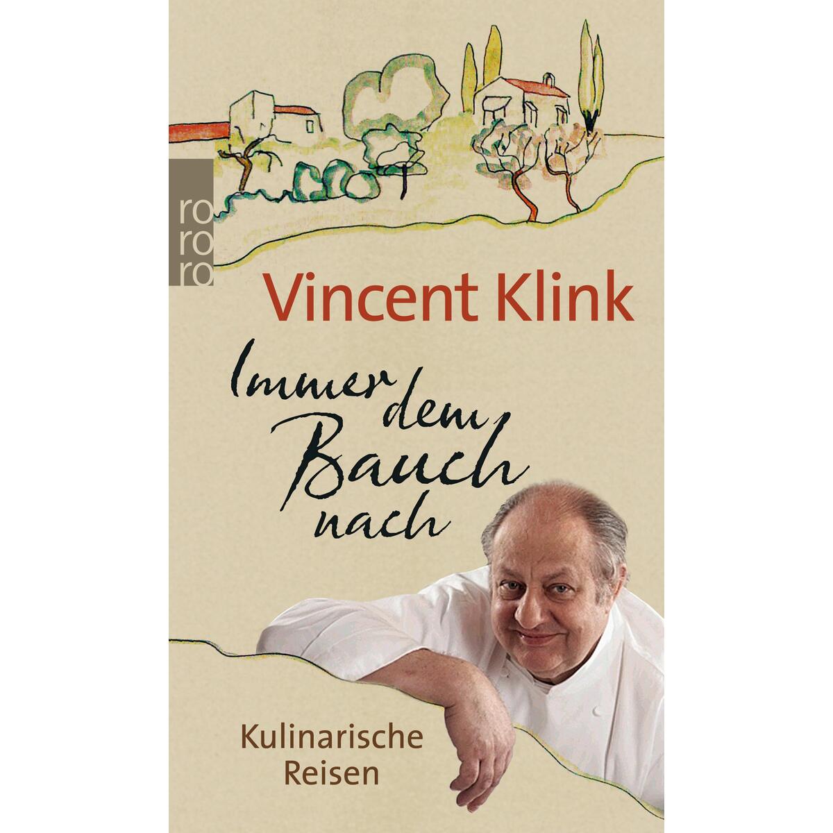 Immer dem Bauch nach von Rowohlt Taschenbuch