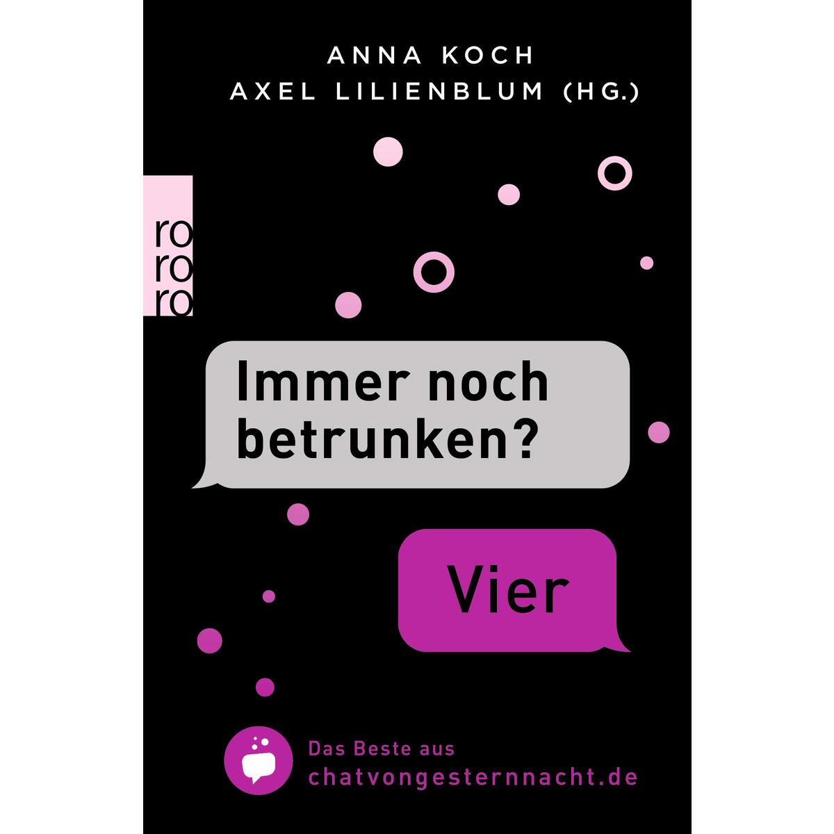 "Immer noch betrunken?" - "Vier" von Rowohlt Taschenbuch
