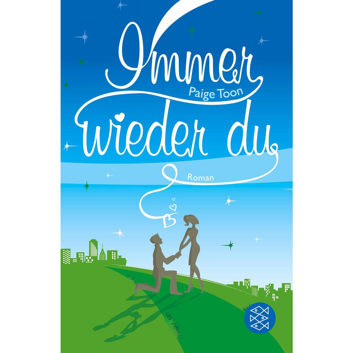 Immer wieder du von S. Fischer Verlag