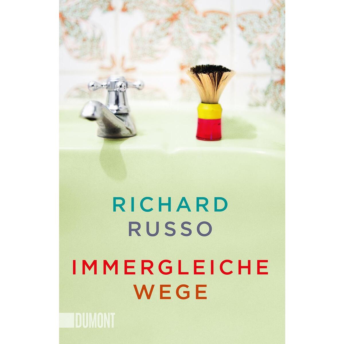 Immergleiche Wege von DuMont Buchverlag GmbH