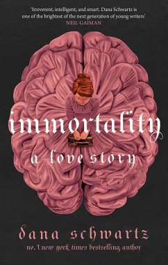 Immortality: A Love Story von Little, Brown Book Group / Piatkus