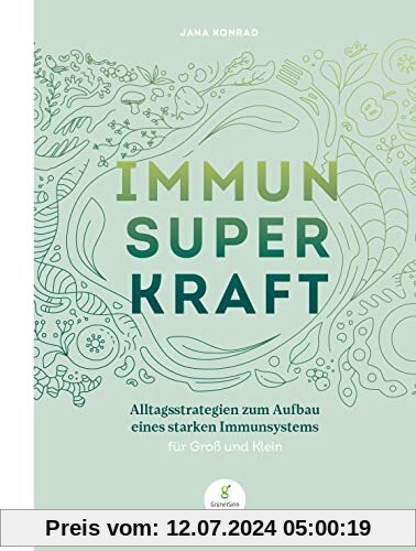 Immun Super Kraft: Alltagsstrategien zum Aufbau eines starken Immunsystems