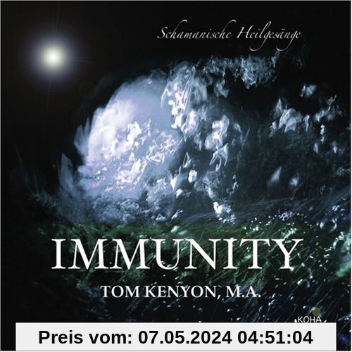 Immunity. Audio-CD: Schamanische Heilgesänge