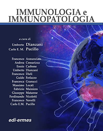 Immunologia e immupatologia. Ediz. illustrata von Edi. Ermes