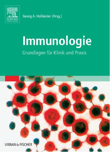 Immunologie: Grundlagen für Klinik und Praxis von Elsevier