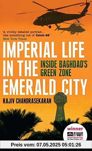 Imperial Life in the Emerald City: Inside Baghdad's Green Zone