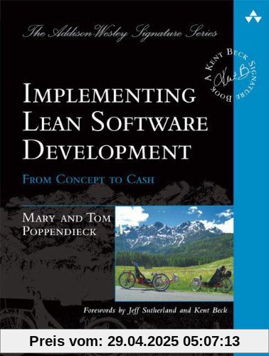 Implementing Lean Software Development: From Concept to Cash (Addison-Wesley Signature)