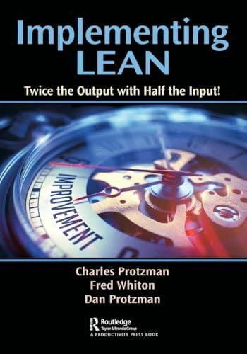 Implementing Lean: Twice the Output with Half the Input!