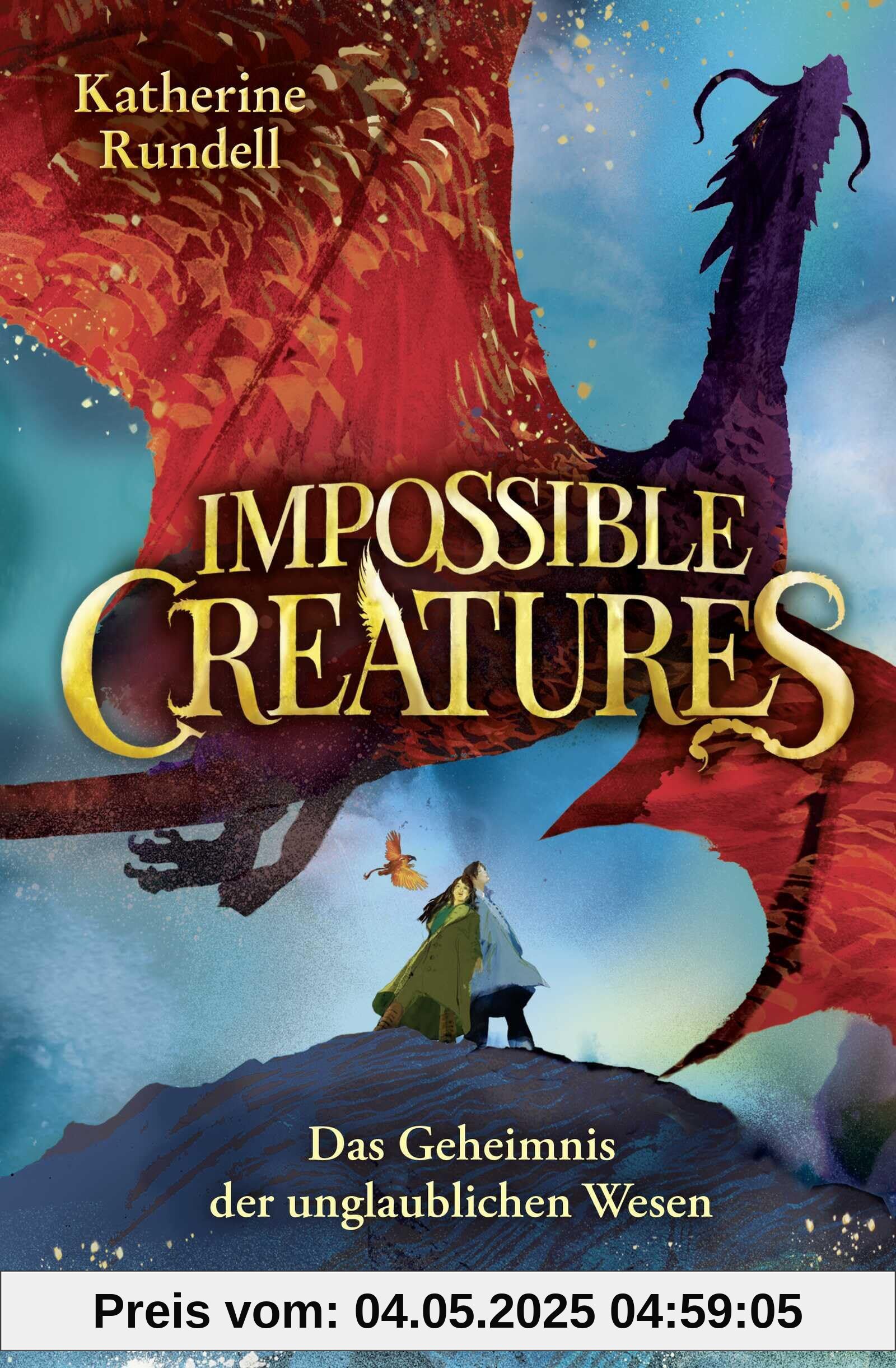Impossible Creatures – Das Geheimnis der unglaublichen Wesen: Start der fantastischen Abenteuerreihe für Kinder ab 10 Jahren (Die Archipel-Trilogie 1)