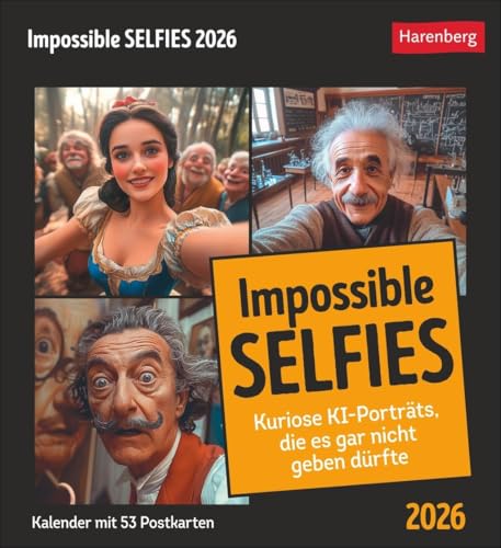 Impossible Selfies Postkartenkalender 2026 - Kuriose KI-Porträts, die es gar nicht geben dürfte: KI-Bilder mit fiktiven lustigen Selfies berühmter ... Wochenkalender zum Aufhängen oder Aufstellen von Harenberg