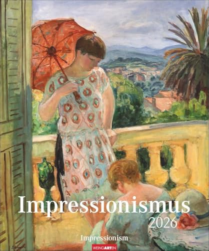 Impressionismus Kalender 2026: Kunstvoller Wandkalender mit Meisterwerken der beliebtesten Künstler des Impressionismus . Großer Kunst-Kalender 2026. 46 x 55 cm. Hochformat Impressionismus Kalender 2026: Kunstvoller Wandkalender mit Meisterwerken der beliebtesten Künstler des Impressionismus . Großer Kunst-Kalender 2026. 46 x 55 cm. Hochformat von Weingarten