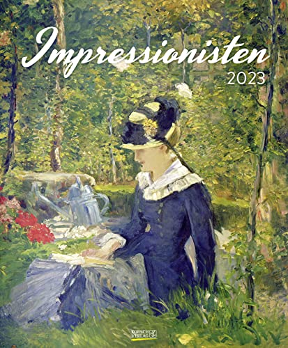 Impressionisten 2023: Kunstkalender mit Werken aus dem Impressionismus. Großer Wandkalender mit Meisterwerken der Epoche. Format: 45,5 x 55 cm.