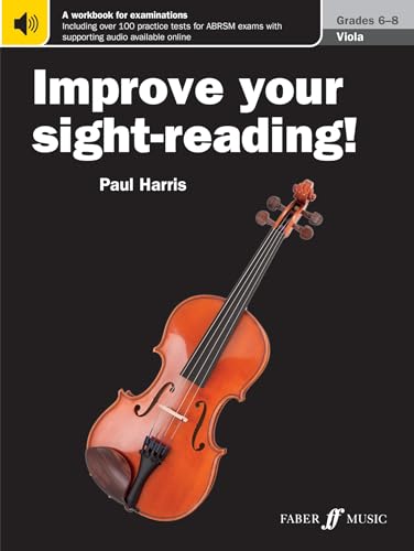 Improve Your Sight-Reading! Viola Grades 6-8 (Faber Edition: Improve Your Sight-Reading) von Faber Music