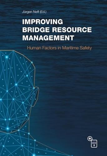 Improving Bridge Resource Management: Human Factors in Maritime Safety