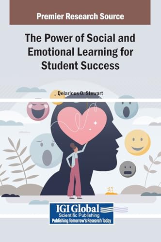 Improving Student Achievement in Marginalized Communities With Social and Emotional Learning von IGI Global